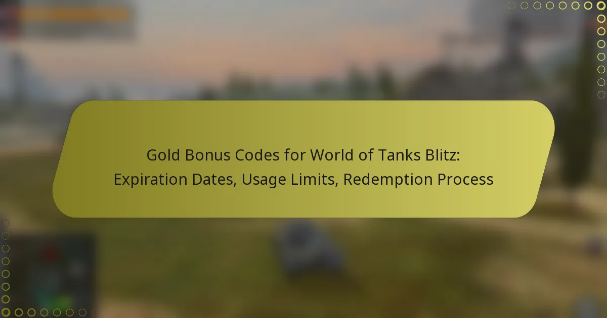featured-image-gold-bonus-codes-for-world-of-tanks-blitz-epiration-dates-usage-limits-redemption-process