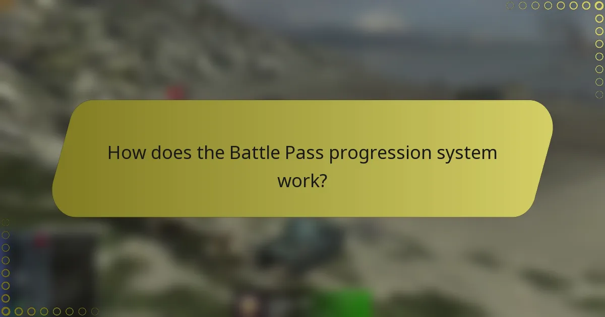 How does the Battle Pass progression system work?