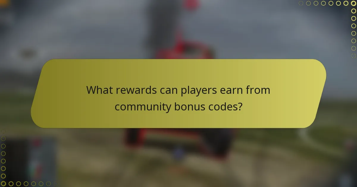 What rewards can players earn from community bonus codes?